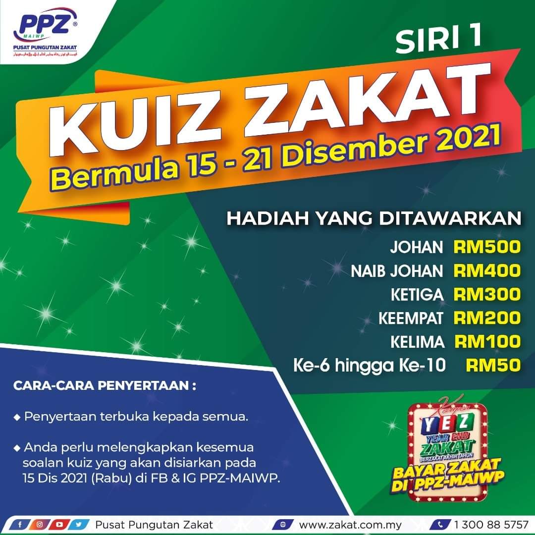 KUIZ ZAKAT telah bermula hari ini.

Hadiah wang tunai menanti para pemenang.

Anda boleh menjawab soalan kuiz yang ada dalam link ini:
forms.gle/fBuSQ6pDUHUqRV…

Tarikh akhir bagi siri satu adalah 21 Disember 2021.

Jom menguji pengetahuan zakat kita😊
