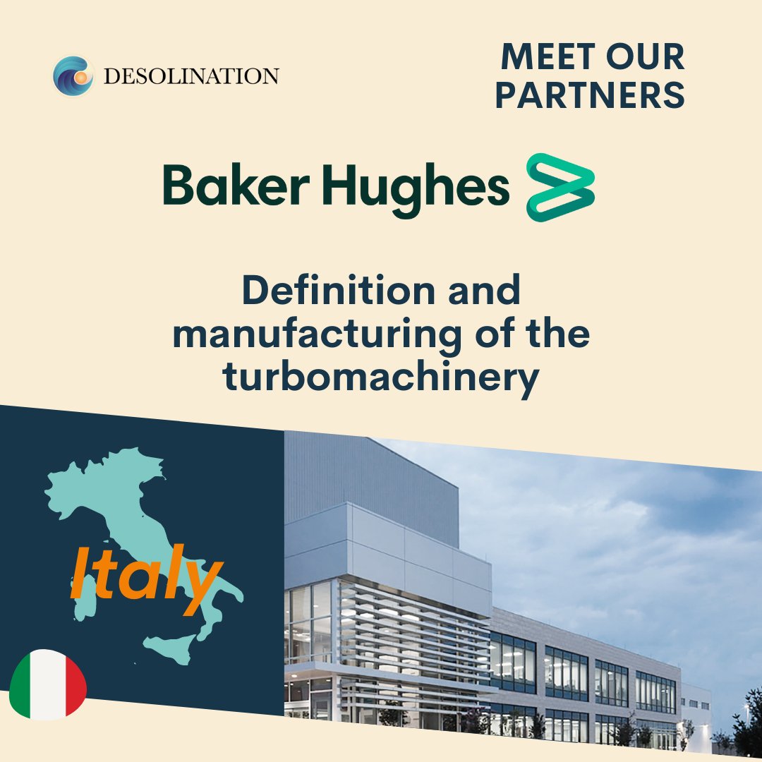 desolination's tweet photo. 🤝 𝐌𝐄𝐄𝐓 𝐎𝐔𝐑 𝐏𝐀𝐑𝐓𝐍𝐄𝐑𝐒

Baker Hughes is an energy technology company that provides solutions for #energy .
In H2020 DESOLINATION, they will design the innovative power cycle and turbomachinery.

Find out more about our partner at https://t.co/ebLx8FZG0N.

#h2020 https://t.co/qkVpYUi9FT