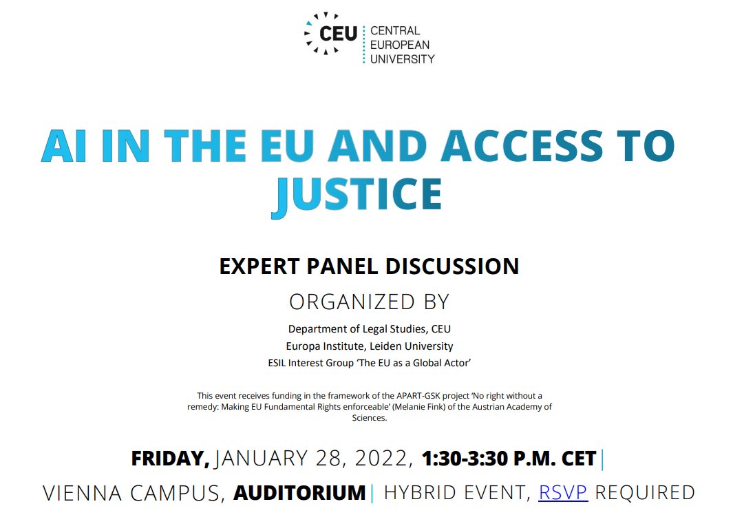 📢❗️<a href="/ESIL_EUglobal/">EU as a Global Actor</a> is organising together with the Central European University and Leiden University an Expert Panel Discussion on: “AI in the EU and Access to Justice“. Don't miss it!

🗓️28 Jan 2022, 13-30 CET (Vienna/online).
👉bit.ly/3sqEw4r