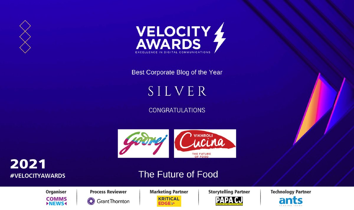 Congratulations Godrej Industries Limited Vikhroli Cucina for winning the SILVER in Best Corporate Blog of the Year for The Future of Food #VELOCITYAWARDS @VikhroliCucina