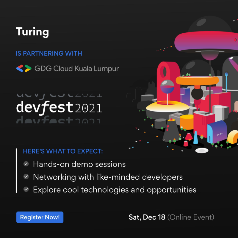 turingcom's tweet photo. Turing is partnering with #GoogleDeveloperGroups to host #CloudDevFest '21 Kuala Lumpur to bring exciting upskilling and networking opportunities for talented developers! 🚀🙌  #GDGCloudKL

⁣⁣⁣⁣🌐 Registration Now: https://t.co/0sOZXCE1dA