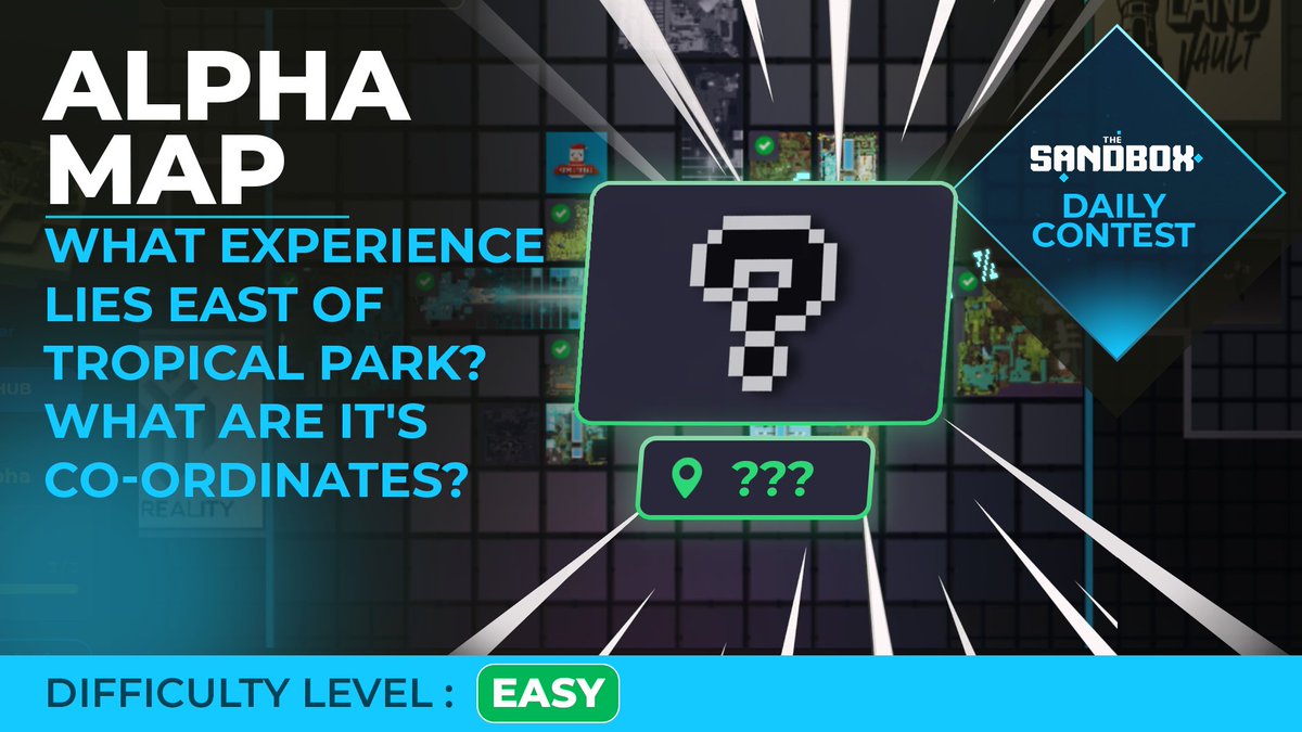 #SandboxAlphaContest DAY #14 - LAST CHANCE TO WIN AN ALPHA PASS

What experience lies east of Tropical Park? 🗺️ What are it's co-ordinates? 🧭

👉 sandbox.game/en/season/

✍️ Answer below and fill out the form for a chance to win an Alpha pass forms.gle/WXYFSFnqW9dtCL…