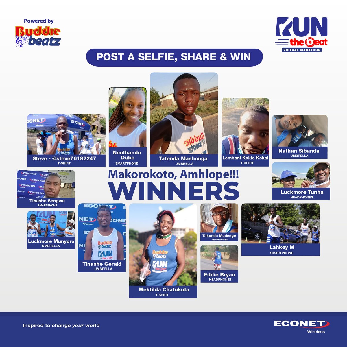 econetzimbabwe's tweet photo. Makorokoto, Amhlope! to our winners of the #RunTheBeat Post A Selfie, Share & Win Competition.
Inbox your contact details on our Econet Facebook Page for prize collection arrangements.
Thank you for sharing your experiences with us.
#Tirikumhanya
#LiveDifferent_RunDifferent https://t.co/wX1Xbiq3Fh