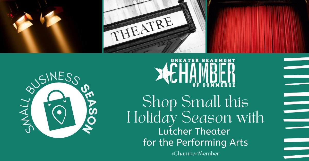 BMTChamber's tweet photo. This holiday season we want to focus on #ChamberMembers and encourage you to shop local! Check out Lutcher Theater for the Performing Arts in Orange.
#ShopLocal #ShopSmall #BmtCOC https://t.co/PLLmGn2HD1