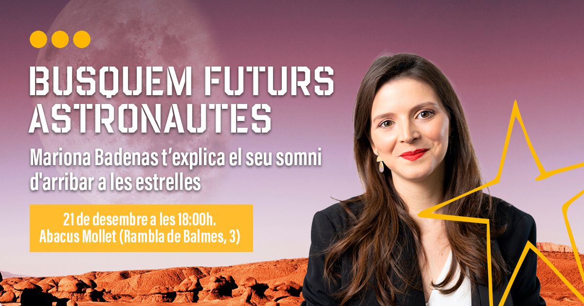abacus_botigues's tweet photo. La @MarionaBadenas comandarà una tripulació de científiques catalanes (#HypatiaI) a l’estació Mars Desert Research dels EUA. Vols conèixer el seu somni d'arribar a les estrelles?
🗓️ #21Des
🕑 18:00h
📍 @AbacusCoop #Mollet
📩Reserves: https://t.co/7UNGrIK1Qj
#UnNadalPerSomiar https://t.co/8T9mAAjbuS