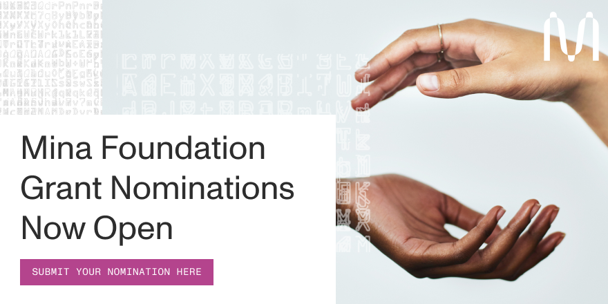 MinaProtocol's tweet photo. Nominate a community member for a $MINA grant!

The Mina Foundation values the #MinaCommunity for their contributions to Mina's growth. They'd like to know who you think deserves a grant and why.

Submit your nomination here 🗳 https://t.co/w3q2s7axGv https://t.co/JeYQXorHjM