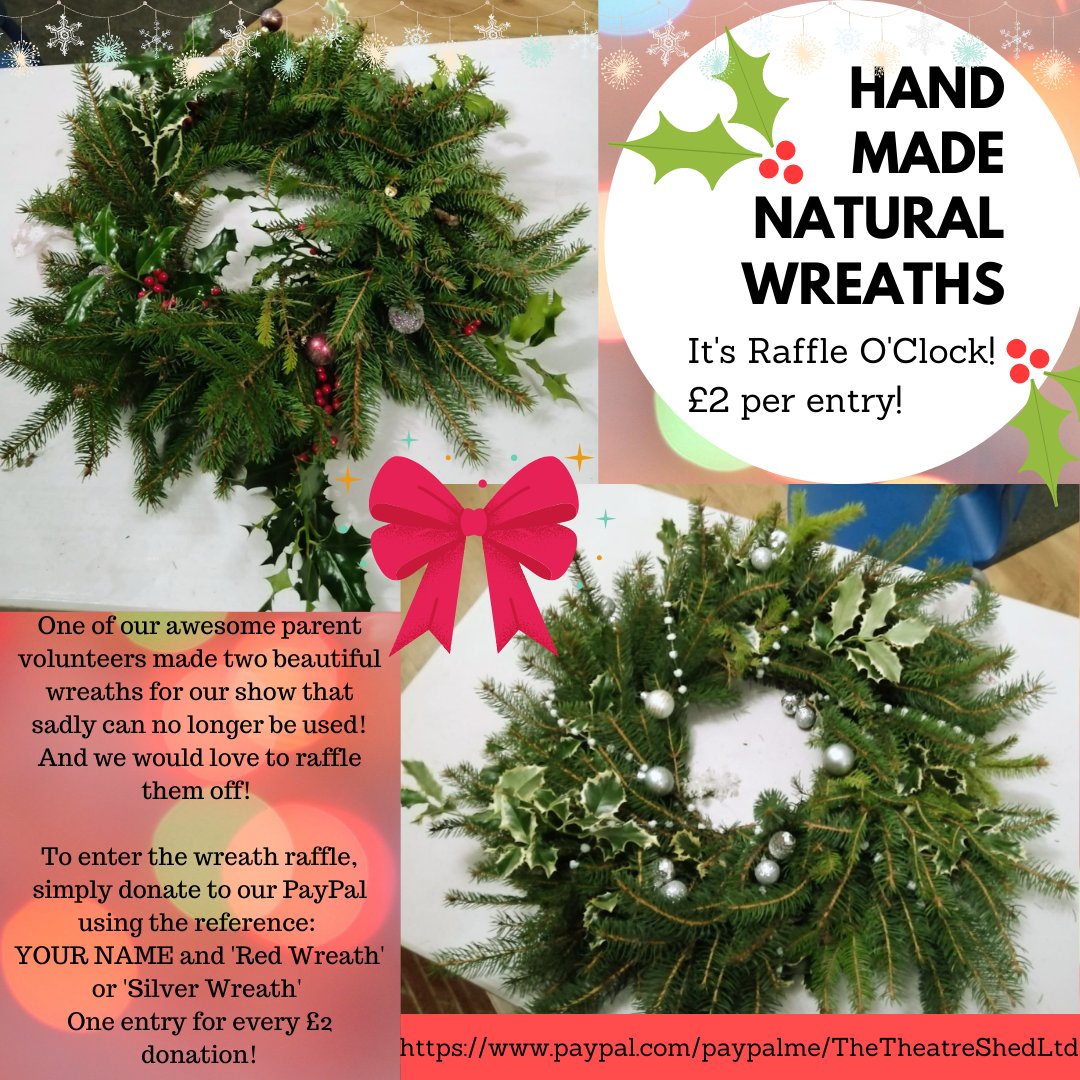 TheTheatreShed's tweet photo. To enter the wreath raffle, simply donate to our PayPal using the reference:
YOUR NAME and 'Red Wreath' or 'Silver Wreath'
One entry for every £2 donation!
https://t.co/XMiQW5gv25
Winner to be drawn on Monday 20th December Evening! https://t.co/PptxHpVSud