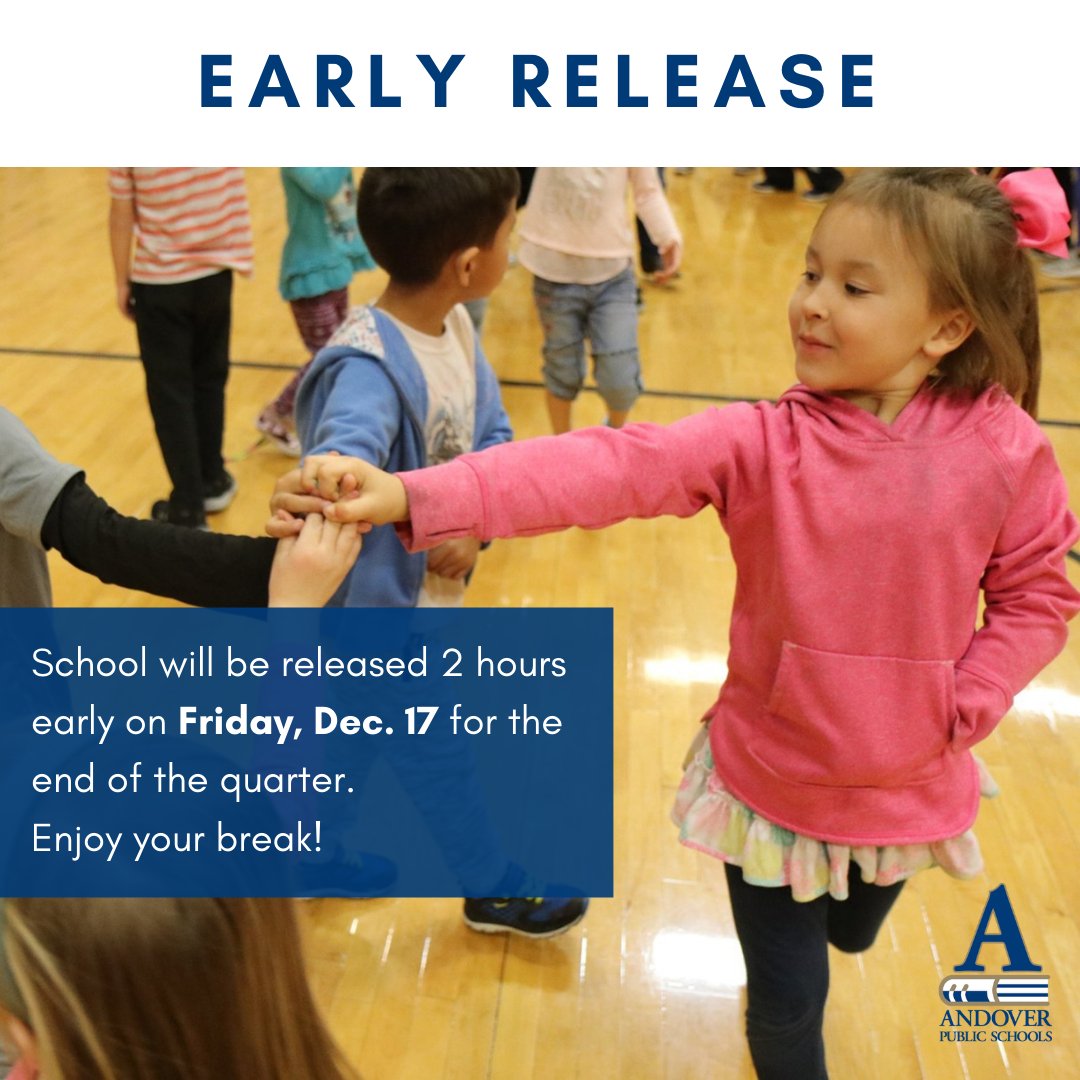 Quick reminder that Friday is an early release day. We're proud of all the hard work our students and staff have put in during this semester!