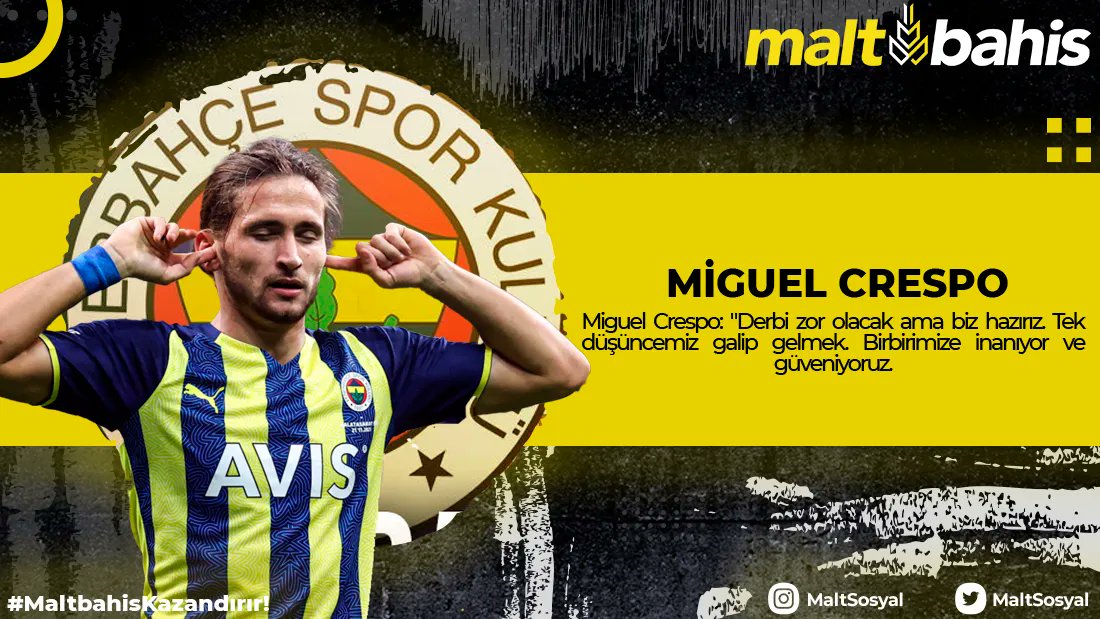 ⚽ Miguel Crespo: "Derbi zor olacak ama biz hazırız. Tek düşüncemiz galip gelmek. Birbirimize inanıyor ve güveniyoruz. Fenerbahçe, Türkiye'nin en büyük kulübü. Bunu da sahada göstermemiz gerekiyor. 

 #maltbahis #yuksekoranlar #eniyioranlar #canlibahisoyna