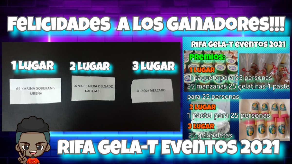 Felicidades a los ganadores de nuestra rifa Gela-T Eventos edición 2021 😁😁😁👌🏽