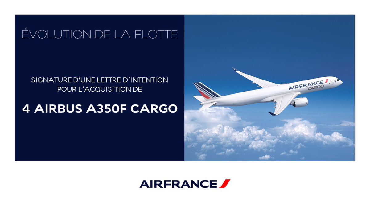 AFnewsroom's tweet image. Dans le contexte d’une hausse soutenue et durable de la demande pour le transport de fret aérien, le Conseil d'Adm. d'@AirFranceKLM a validé la signature d’une Lettre d’Intention (LOI) portant sur l’acquisition de 4 @Airbus #A350F #Cargo pour #AirFrance.
👉bit.ly/3sbUSNW