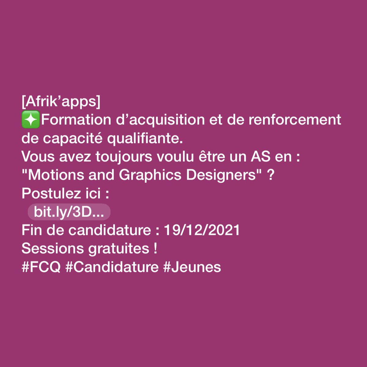 biokstef's tweet photo. [@afrikapps ] Motions and Graphics Designers" ? 
Postulez ici : 
  https://t.co/dC3awe2Ukt 
Fin de candidature : 19/12/2021
Sessions gratuites !
#FCQ #Candidature #Jeune https://t.co/mpTJgRqv3j
