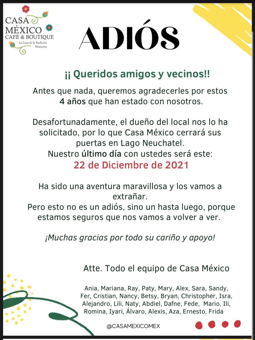CasaMexicoMEX's tweet photo. Queridos amigos! Desafortunadamente tenemos una mala noticia.. a partir del 22 de Diciembre tendremos que cerrar nuestras puertas en Lago Neuchatel.. pero cómo decimos, no es un adiós, es un hasta luego! https://t.co/710LiT9cdy