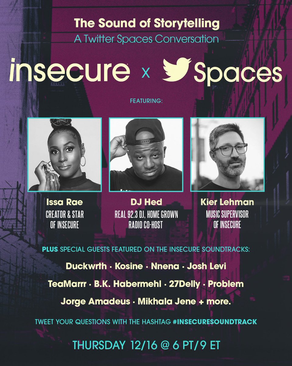 MelanthaHodge's tweet photo. Tune into the @TwitterSpaces @InsecureHBO panel TODAY at 6pm PT/9pm ET to hear all about The Sound of Storytelling moderated by @DJHed with @IssaRae @IamKier @bkhabermehl @nija__gal &amp; more! Tweet your questions with the hashtag #InsecureSoundtrack. 🙌🏽🔥🎶 https://t.co/eKOYIGEwUq https://t.co/1jEvwCyHaf