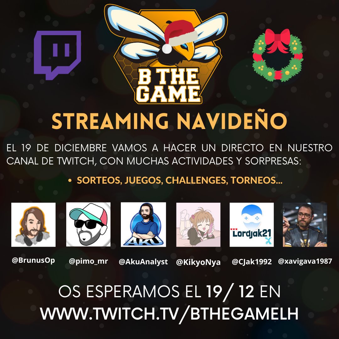 BTheGameLH's tweet photo. 🧑‍🎄 DIRECTO NAVIDEÑO 🎄

💠 Para este domingo 19, necesito que todos os guardéis la tarde para poder estar en el pedazo de stream navideño que vamos a tener

🎁 Habrán juegos, retos, sorteos... Todo para pasar la mejor tarde con vosotros

⭐️ ¡Nos vemos!
https://t.co/AurtBO4bJ6 https://t.co/PEg3QWmua4