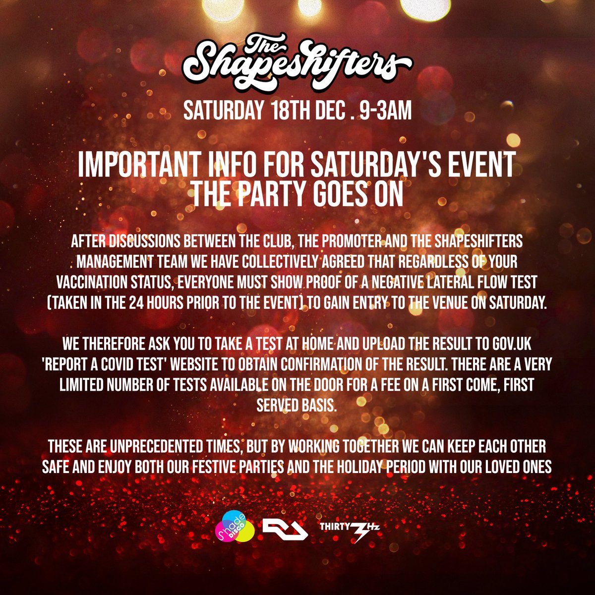 Important info regarding Saturdays event with <a href="/UKShapeshifters/">The Shapeshifters</a> at <a href="/33HzGuildford/">Thirty3Hz</a> 
All we ask to keep everyone safe is take a LT test at home before you come along 🙏🙏
