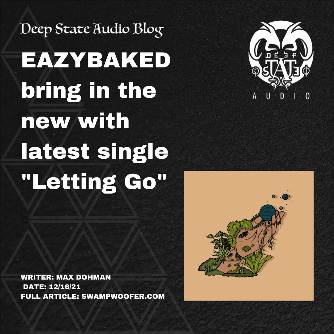 Deepstateaudio's tweet photo. “The dynamic dyad of @eazybakedbeats are "Letting Go" with their first single of 2021—a scrumptious joint that showcases a new stylistic direction overflowing with blistering and yet tranquil soundscapes.” - @maxdohman https://t.co/g65ELoGsvg