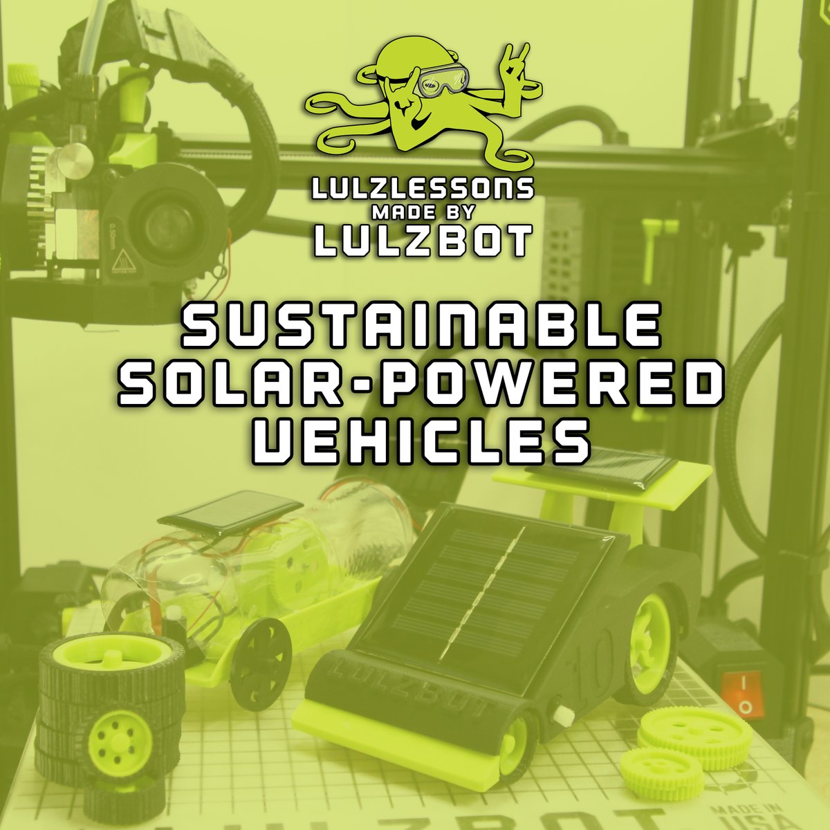 lulzbot3D's tweet photo. Classrooms, start your engines, it's race day! ๐๏ธโ๏ธ
The newest free LulzLesson about Sustainable Solar-Powered Vehicles is now up for download, a great way to engage students!
https://t.co/uOLFYx3fzA
#10YearsofLulz #3DPrinting #solarpower #sustainable #Lulzbot https://t.co/20e8k23YEm