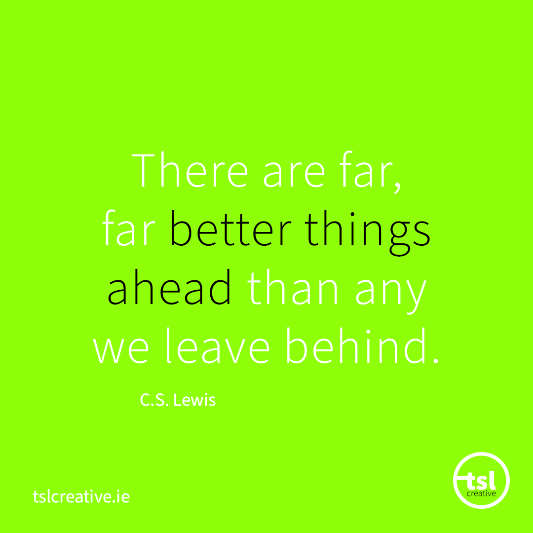 tsl_creative's tweet image. Always looking forward...
#farbetterthings #cslewis #cslewisquotes #irishdesign #positivevibes #togetherwearestronger #imaginationisyouronlylimitation #tslcreative