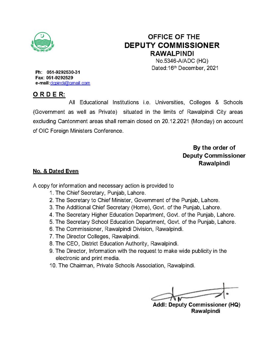 All Educational Institutions i.e.Universities, Colleges &amp; Schools (Government as well as Private) situated in the limits of Rawalpindi City areas excluding Cantonment areas shall remain closed on 20.12.2021 (Monday) on account of OIC Foreign Ministers Conference.
<a href="/GovtofPunjabPK/">Government of Punjab</a>