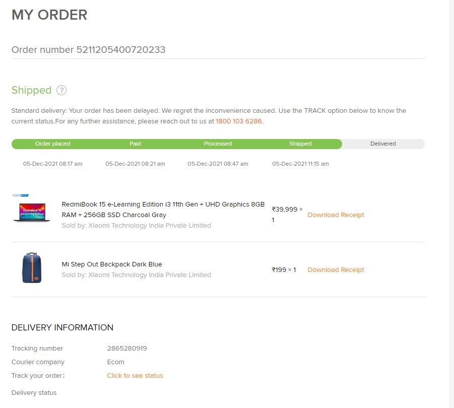 (1/2)
Dear <a href="/MiIndiaSupport/">Xiaomi India Support</a> 

I have ordered a laptop for underprivileged youth by raising funds from various people to support him in his job search. The lack of accountability from your team and ECOM is costing a youth his future.