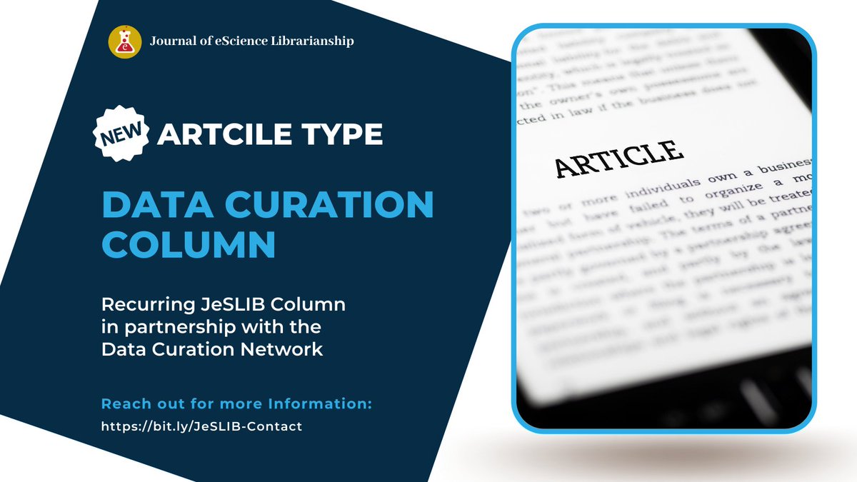 JeSLIBJournal's tweet image. Call for Participation! Building our partnership with the #DataCurationNetwork we are introducing a new article type: an ongoing column focused on #DataCuration! Interested in helping coordinate the column or want to share your work? Please contact us: bit.ly/JeSLIB-Contact
