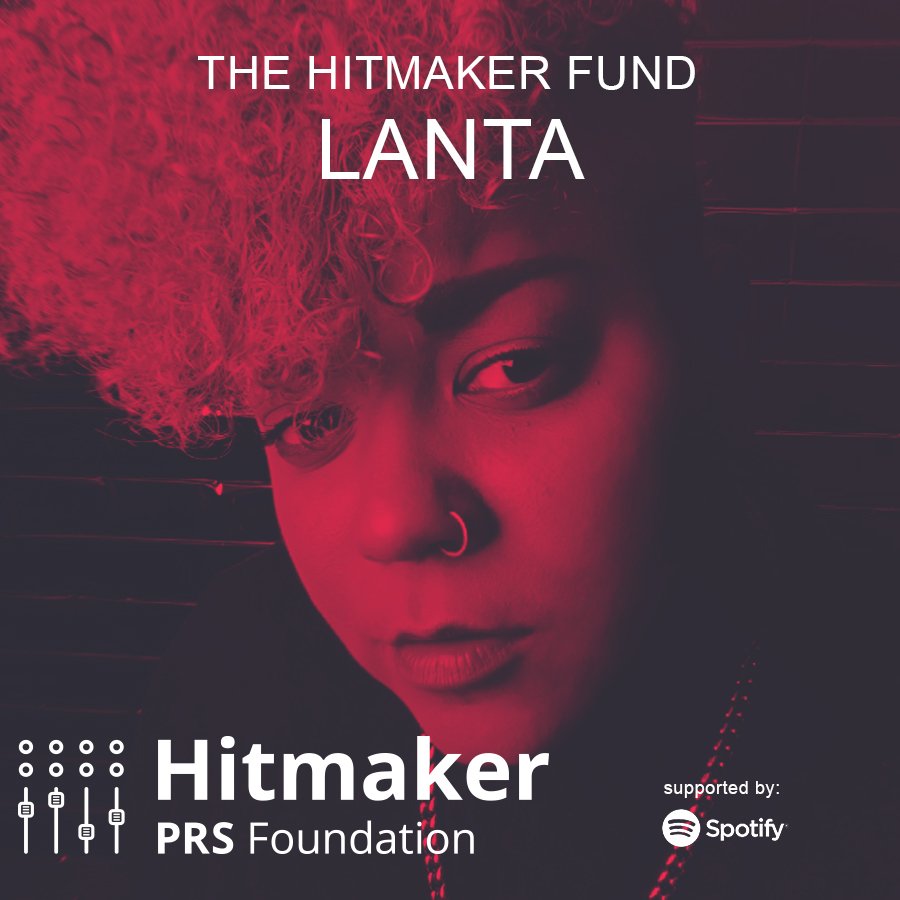 Big up to <a href="/PRSFoundation/">PRS Foundation</a> and <a href="/Spotify/">Spotify</a> for awarding <a href="/lantasongs/">LANTA</a> support from their #Hitmaker Fund!