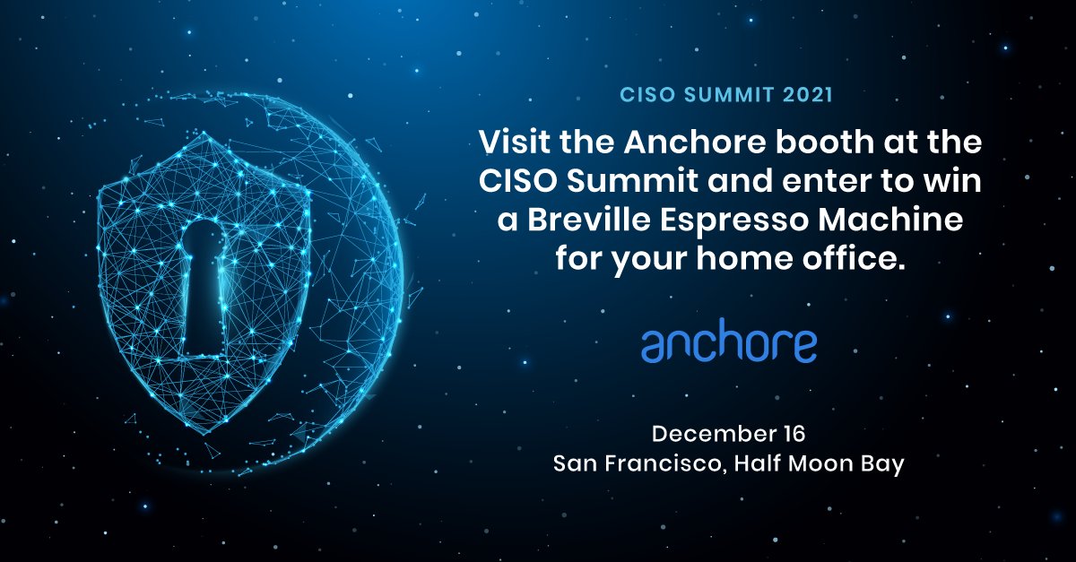 Today kicks off the CISO Summit at Half Moon Bay. Stop by the Anchore booth to learn about #software supply chain #security and register to win an espresso machine.