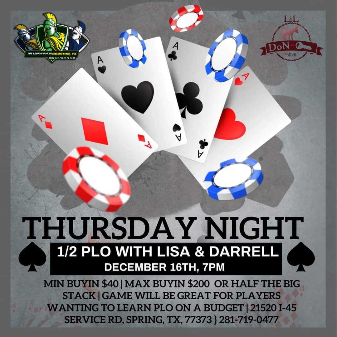 TheLegionPoker's tweet photo. New game!!  PLO on a Budget!!  Can win big, but buy in small.  A lot of post flop play this way. A great way to test your skills, or develop your plo, Omaha skills!!

Still the place to play and LEARN!!

Darrell Smith Lisa Smith

#thursdayvibes #poker #TheLegion #houston #holiday https://t.co/QDm6OdmSzi