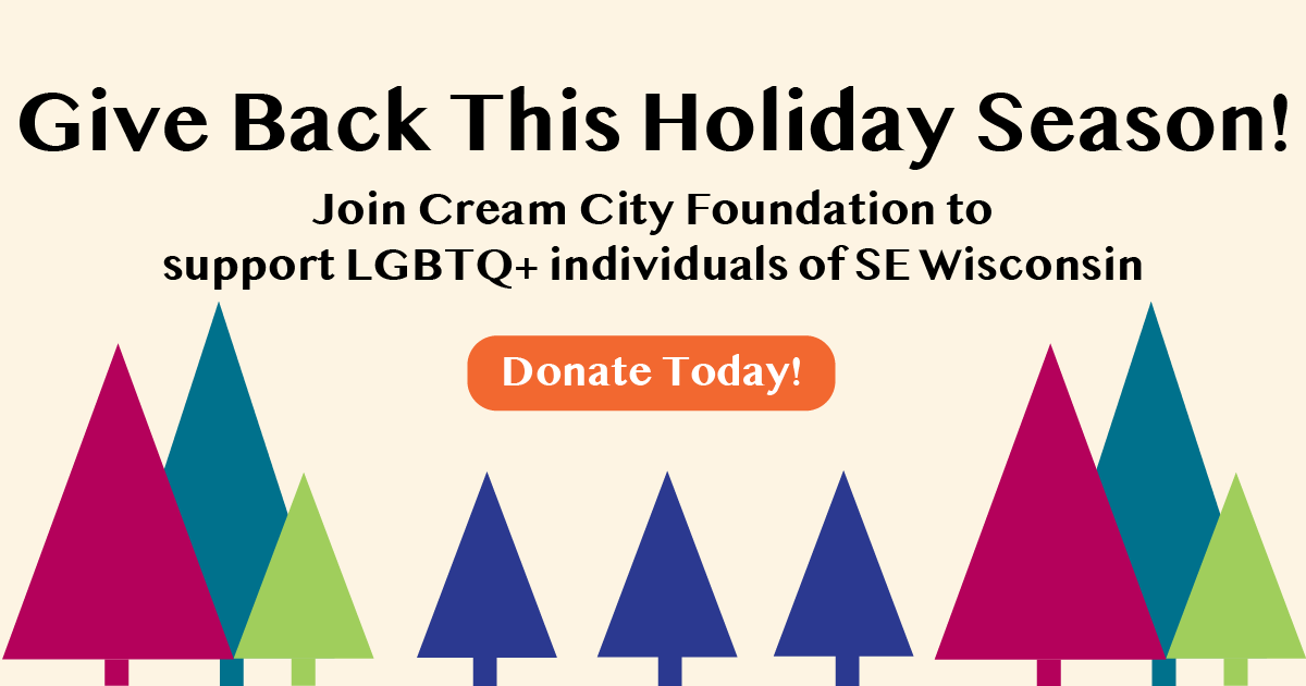 Help <a href="/CCFMKE/">CreamCityFoundation</a> continue to support #LGBT individuals across SE #Wisconsin! Head to creamcityfoundation.org/donate-2/ to donate today! #givingseason #holidays #mke