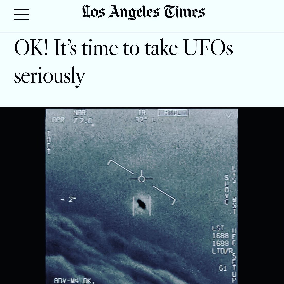 JeremyCorbell's tweet photo. Thank you @LAtimes for FINALLY covering the UFO topic. It’s about time - and your readers are grateful because they wanna know what’s up with UFOs! The world has changed, and if you don’t know, you haven’t been paying attention… and it’s time to catch up. https://t.co/WPXNXV3YuA https://t.co/bvYjcBqe27