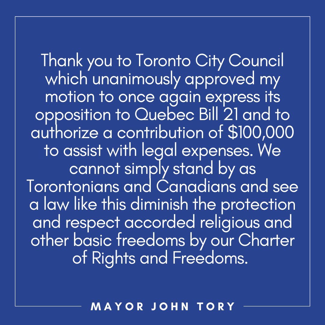 Thank you to Toronto City Council which unanimously approved my motion to once again express its opposition to Quebec Bill 21 and to authorize a contribution of $100,000 to assist with legal expenses.