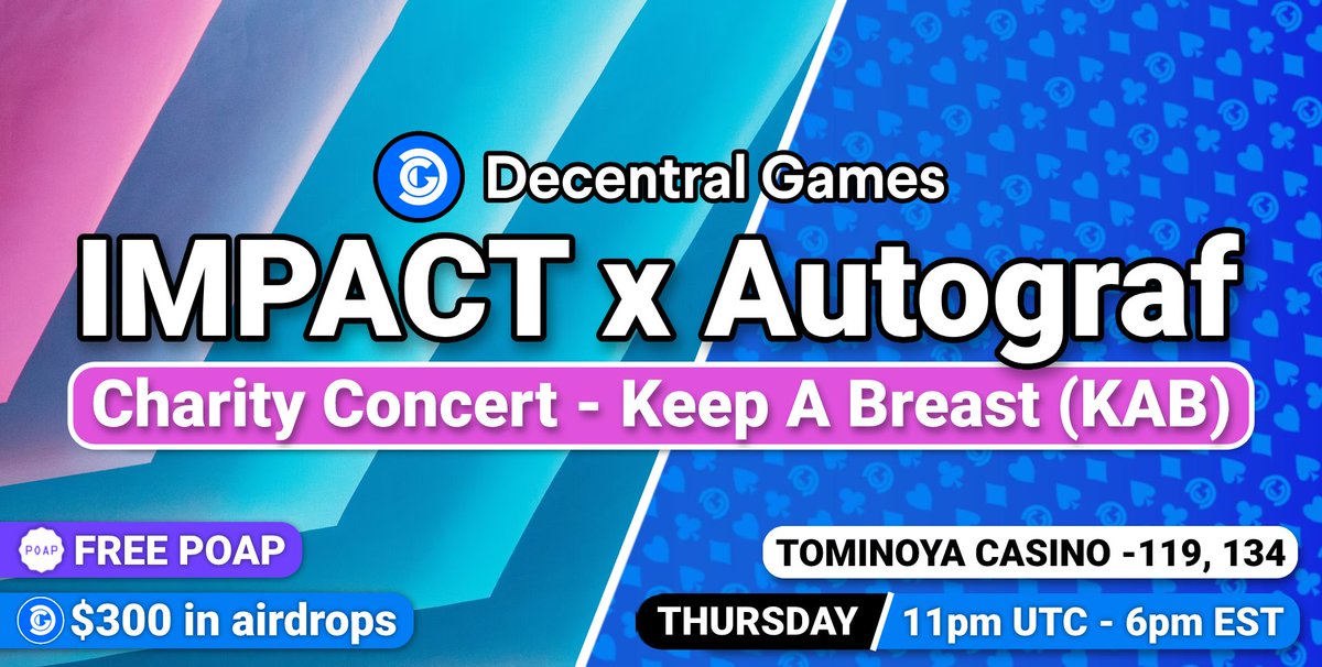 Join us for the <a href="/Impact_xyz/">Impact</a> &amp; <a href="/keepabreast/">Keep A Breast</a> Charity Concert w/ <a href="/AutografMusic/">autografmusic</a>, featuring $300 in $DG airdrops @ 11pm UTC / 6pm EST!💗🎶🥳

🎁Free POAP at the event!🎁 

❤️Support KAB: impactapp.xyz❤️

👉RSVP: events.decentraland.org/event/?id=ce20…