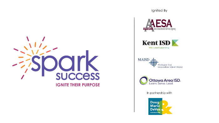 NowSparkSuccess's tweet photo. Spark Success is a campaign ignited by four West Michigan intermediate school districts(Allegan, Kent, Muskegon, and Ottawa) in partnership with the Doug &amp; Maria DeVos Foundation to raise awareness of the multiple paths to successful careers and happy lives. #SparkSuccessNow https://t.co/ODbGsQhtXE