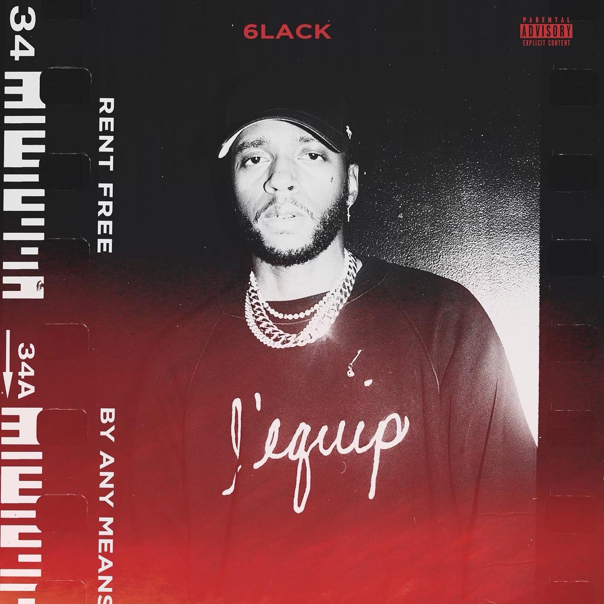 6LACK's tweet image. Rent Free + By Any Means. tonight 🎶