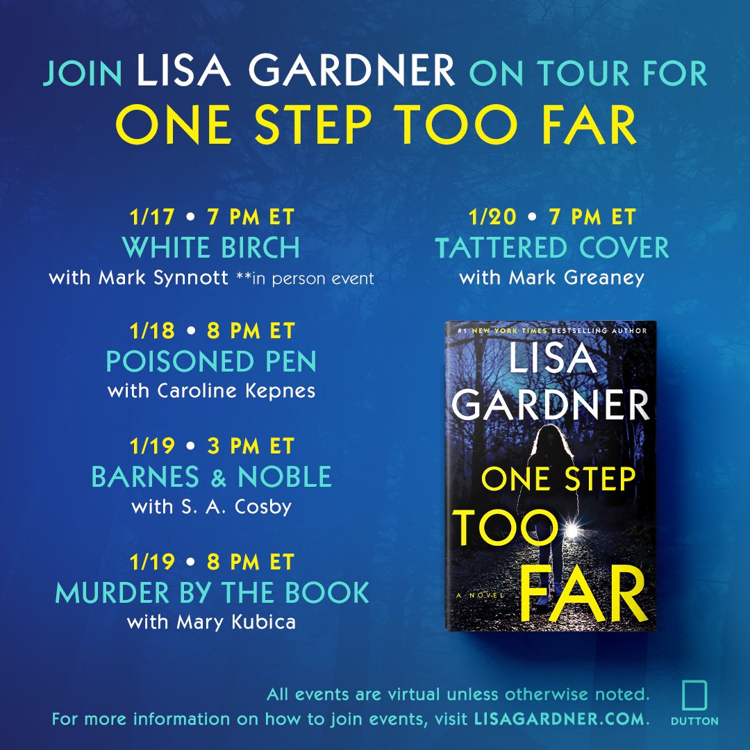 LisaGardnerBks's tweet photo. Looking for a fun way to start the new year?  Join me on book tour!  You can learn how to survive in the wild (or not), meet some of my thriller-writer friends, and get the inside scoop on #OneStepTooFar. Come play! @WhiteBirchBooks @poisonedpen @murderbooks @TatteredCover https://t.co/uFbNoJYN1H