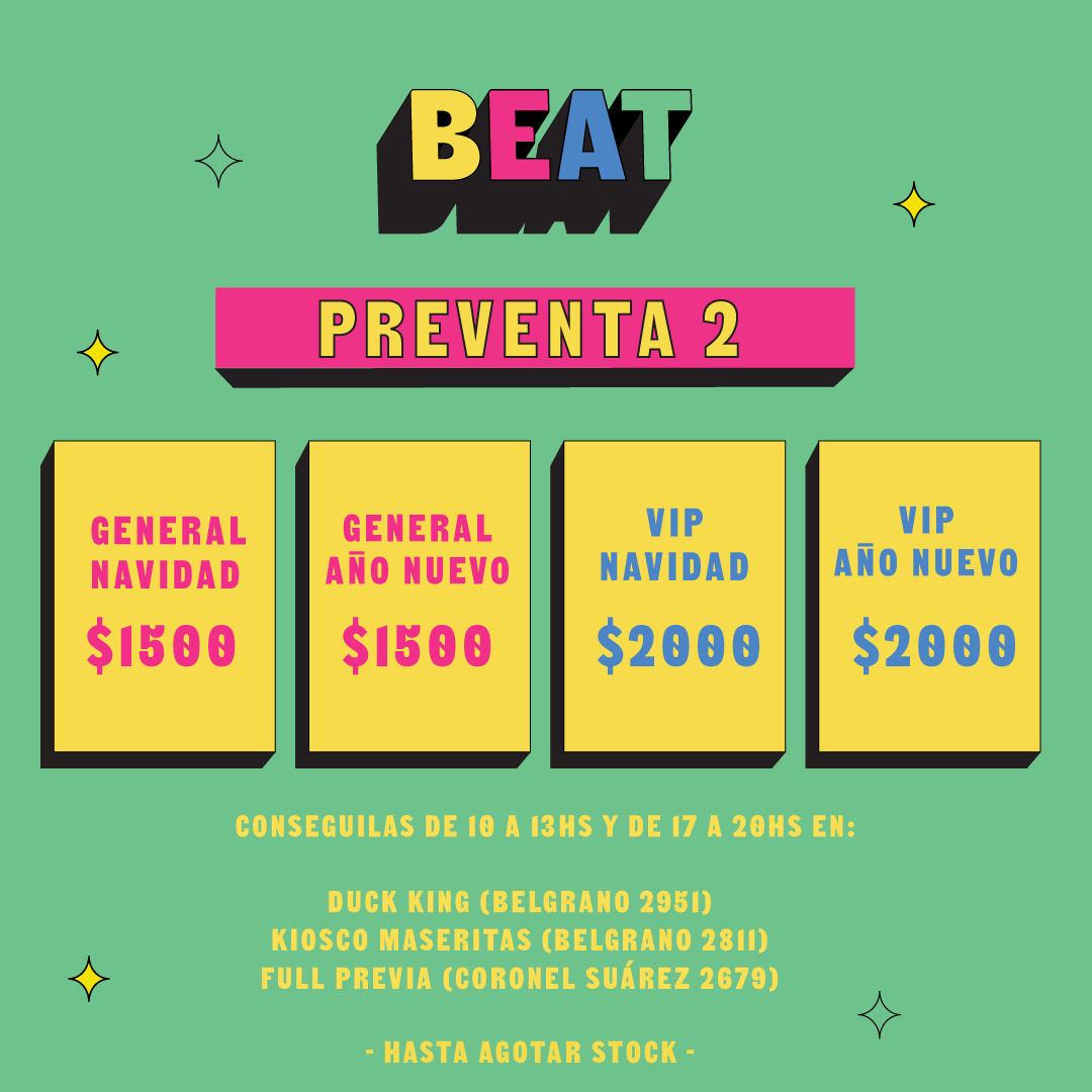 beat2431's tweet photo. 🎉 Ya estamos en PREVENTA 2! 🎉

PUNTOS DE VENTA: 
- Duck King (Belgrano 2951)
- Kiosco Maseritas (Belgrano 2811)
- Full Previa (Coronel Suarez 2679)

No te quedes sin la tuya! 🙌
Y ADEMÁS ULTRAVIP, info en siguiente tweet!

24 Y 31 de Diciembre
Club Estudiantes, #Olavarria https://t.co/ENoodVapsE
