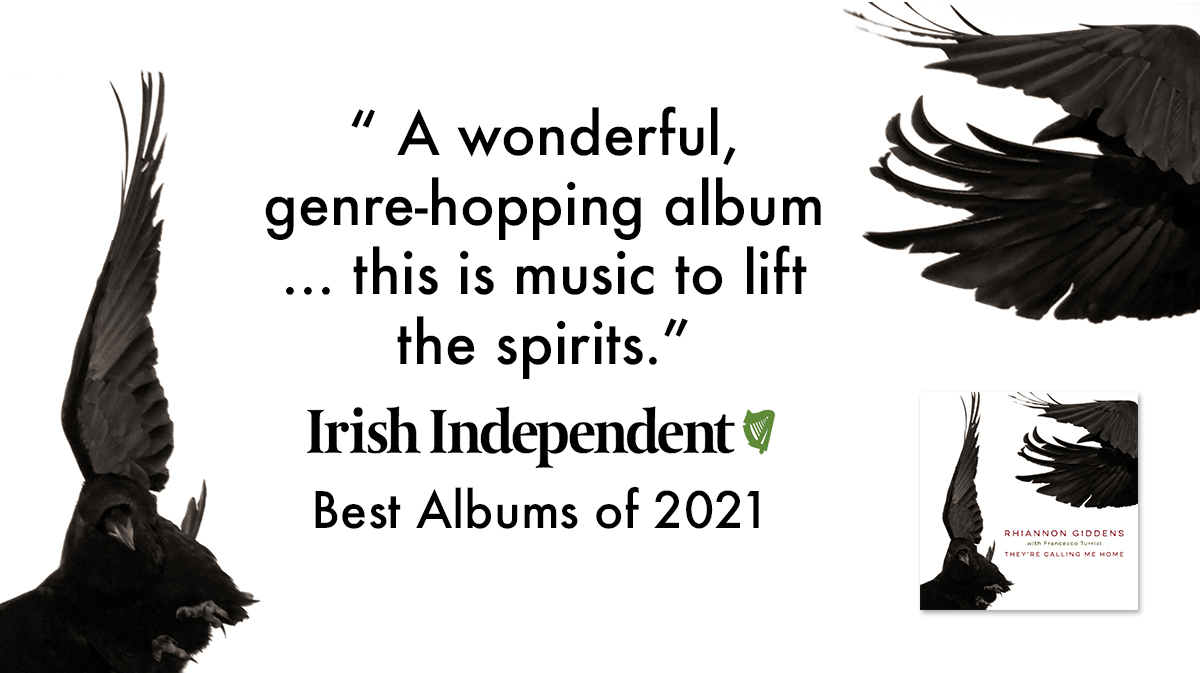 NonesuchRecords's tweet photo. "A wonderful, genre-hopping album ... this is music to lift the spirits." —@Independent_ie's @johnmeaghermuso, naming @RhiannonGiddens' #TheyreCallingMeHome, with @fraturrisi, one of the Best Albums of 2021: https://t.co/YJOAO93vSO https://t.co/lbLuVklb9k
