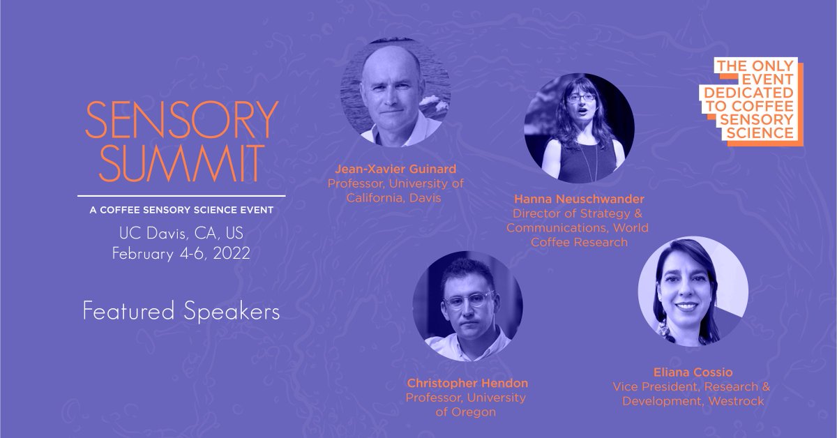 SpecialtyCoffee's tweet photo. 📣 We're excited to announce the first of the speakers who will be presenting at Sensory Summit, hosted at UC Davis, February 4-6, 2022.
💡 Visit https://t.co/haxrMsSNKh to learn more about the speakers, and save $100 by registering before Jan 14. #SensorySummit https://t.co/Lk5FvvbFYa