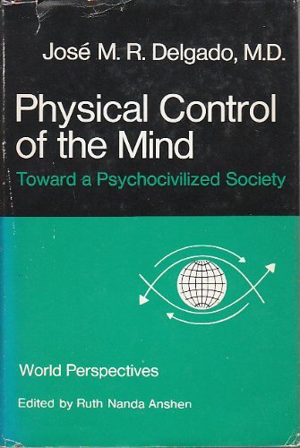SovMichael's tweet photo. "We need a program of psychosurgery and political control of our society. The purpose is physical control of the mind. Everyone who deviates from the given norm can be surgically mutilated."
Dr. Jose Delgado
Physical Control of the Mind: Toward a Psychocivilized Society (1969) https://t.co/6yhlXOxgv9