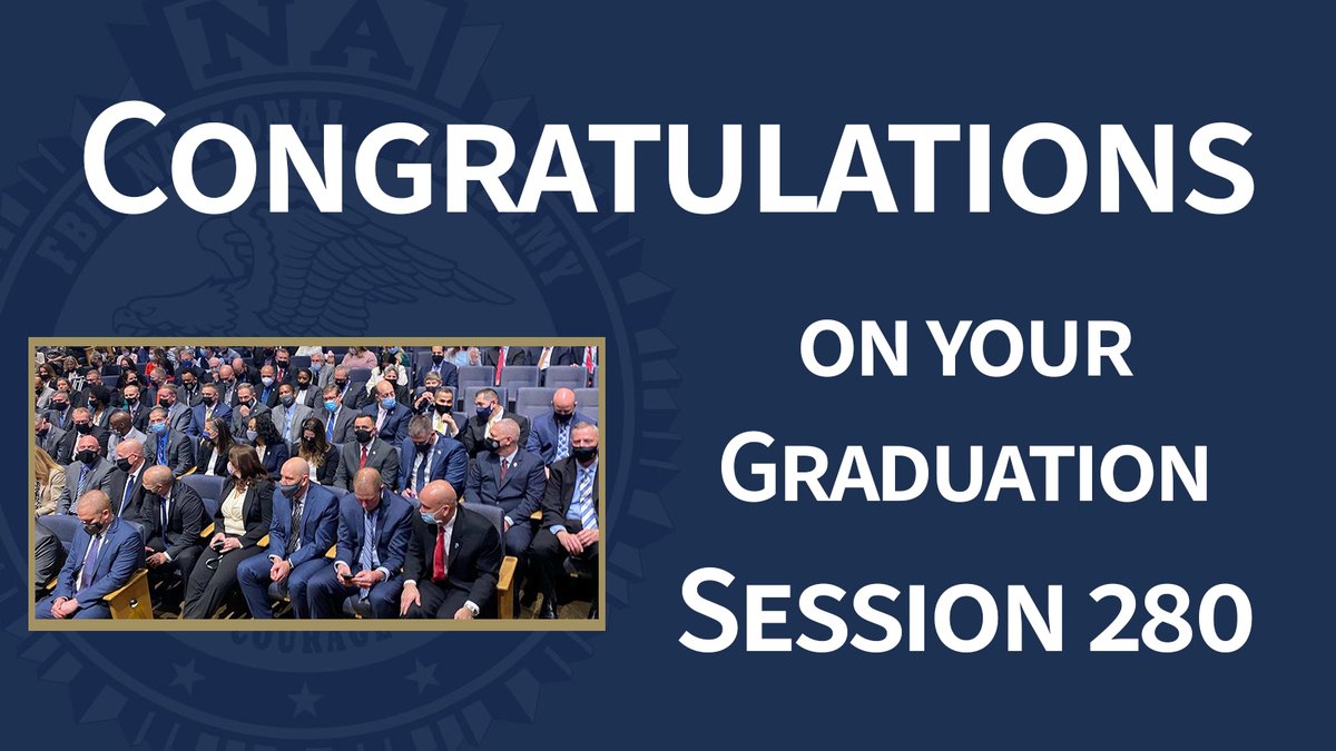FBINAAQuantico's tweet photo. Congratulations on your Graduation Session 280!
We are so sad to see you leave, but we are so happy that we had the chance to spend these last 10 weeks with you! 

Congratulations on becoming a graduate of the FBI National Academy Session 280! https://t.co/evaj4osj95