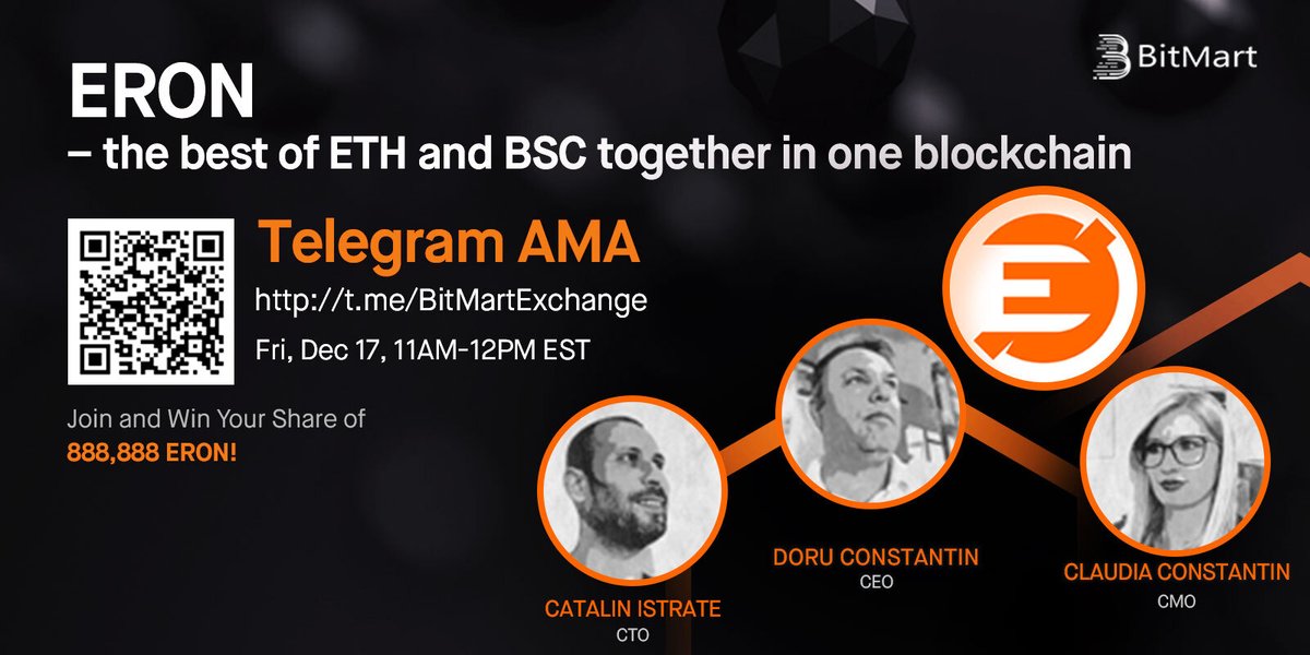 BitMartExchange's tweet photo. 🔈Join us @EronProject 11AM EST Dec 17 for $ERON AMA! We are pleased to have Doru, Catalin and Claudia from Eron Project !

1 Follow @BitMartExchange &amp; @EronProject
2 RT &amp; tag 3 frds
3 Join https://t.co/UKA4qi2Dwx
4 Fill https://t.co/2aQWiVdXeE

🔥Win your share of 888,888 ERON! https://t.co/HEPjnygrW5