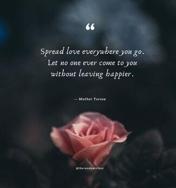 Be Kind and Spread Love Everywhere You Go - Spread Love - Pin