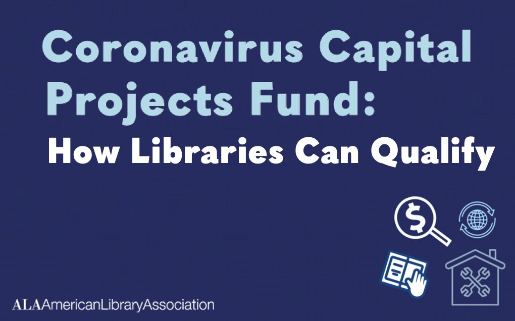 LibraryPolicy's tweet photo. Don't miss out on federal funding for broadband infrastructure &amp; connectivity-related construction projects! Use our resource to determine library eligibility &amp; work with state leaders to craft a proposal for the Coronavirus Capital Projects Fund: https://t.co/ZVoXlLyIWR https://t.co/H0GMQqjRXB