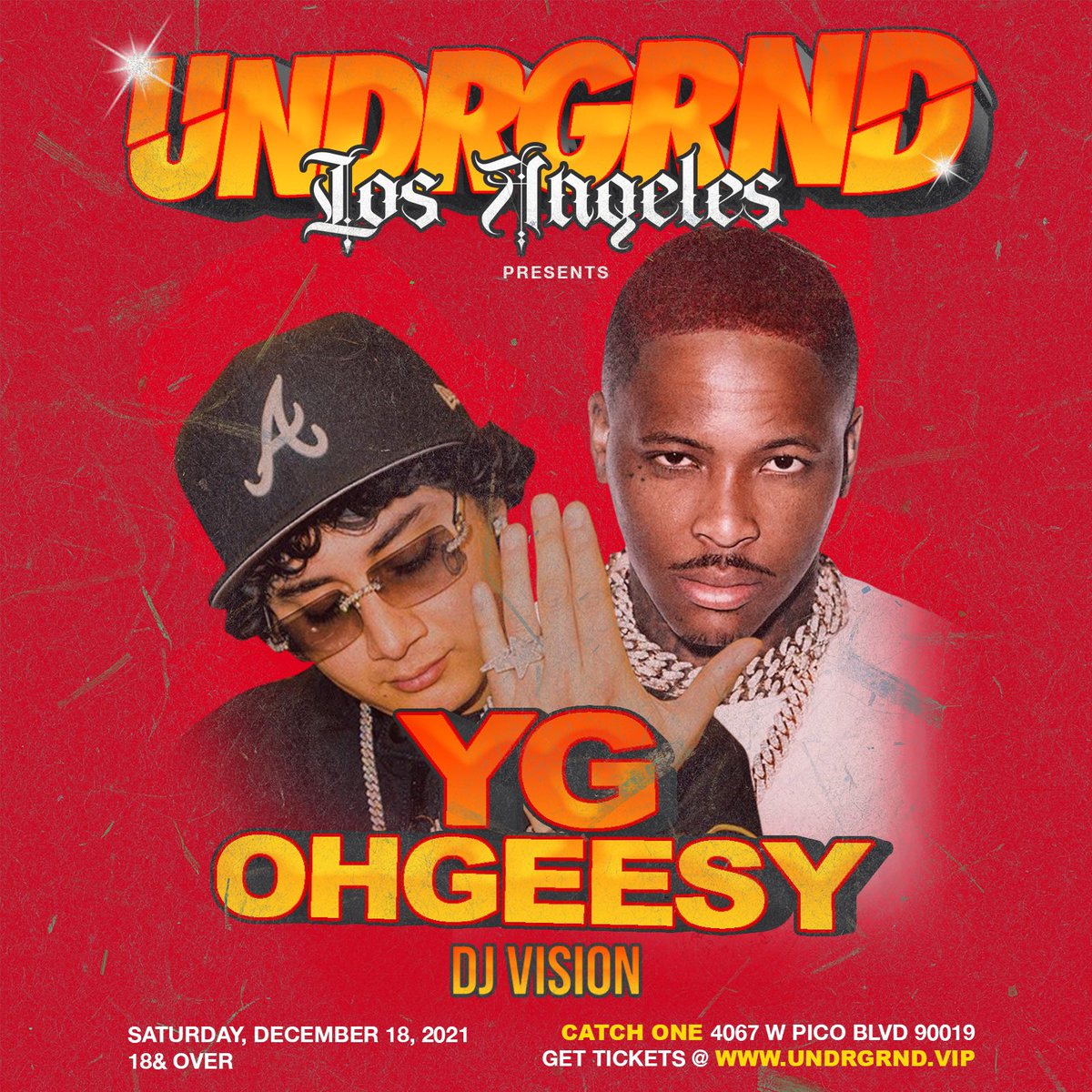 DjMajorHype's tweet photo. 2 DAYS AWAY!
@YG | @OHGEESY 
LIVE IN CONCERT
Once Upon A Time Fest After Party
Get your tickets now !
https://t.co/Wfz2FIoa31 
18&amp;Over | Catch One LA https://t.co/Xmh7Whmk37