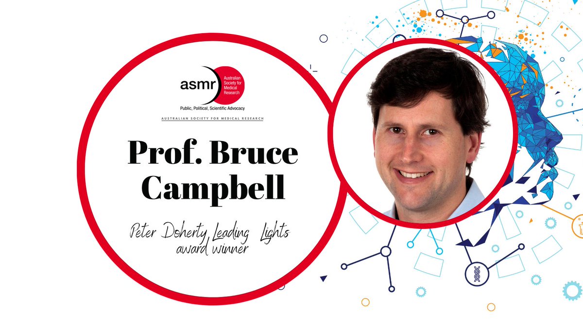 We're excited to share that Prof Bruce Campbell has been named the 2021 Peter Doherty Leading Lights Award winner by <a href="/TheASMR1/">The Australian Society for Medical Research (ASMR)</a>. Well deserved acknowledgment of the globally recognised contributions he's made in regards to the imaging &amp; treatment of acute #stroke. Congrats, Bruce!