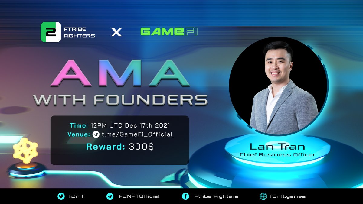 f2nft's tweet photo. AMA ANNOUNCEMENT - #FtribeFighter X @GameFi_Official🎉
 
⏰ Time: 12PM UTC 17th December 2021
🎙  Host: GameFi
🎙  Guest: Lan Tran - Chief Business Officer of Ftribe Fighters
👉 Location:  https://t.co/RIIUN7s2DF
💰  Reward: $300 https://t.co/jzWrN31JR4