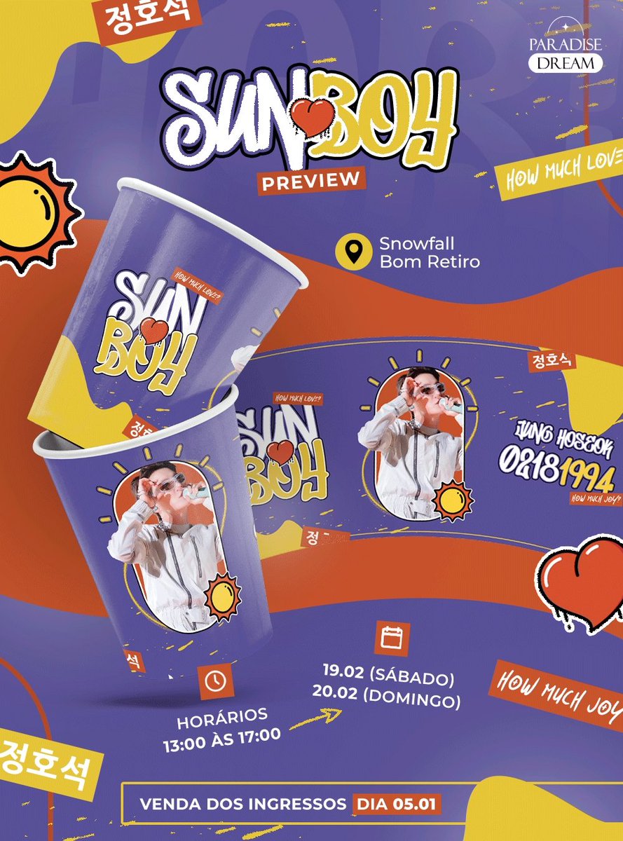 PARADISED1306's tweet photo. sᴜɴ ʙᴏʏ ᴅᴀʏ 𝑷𝒓𝒆𝒗𝒊𝒆𝒘 2022

📆 19.02/20.02
📍 Snowfall Bom Retiro
🎟️ Em Breve

Evento de aniversário com Cup Holder

#SUNBOY_HOSEOKDAY https://t.co/gwlp0VHHzz