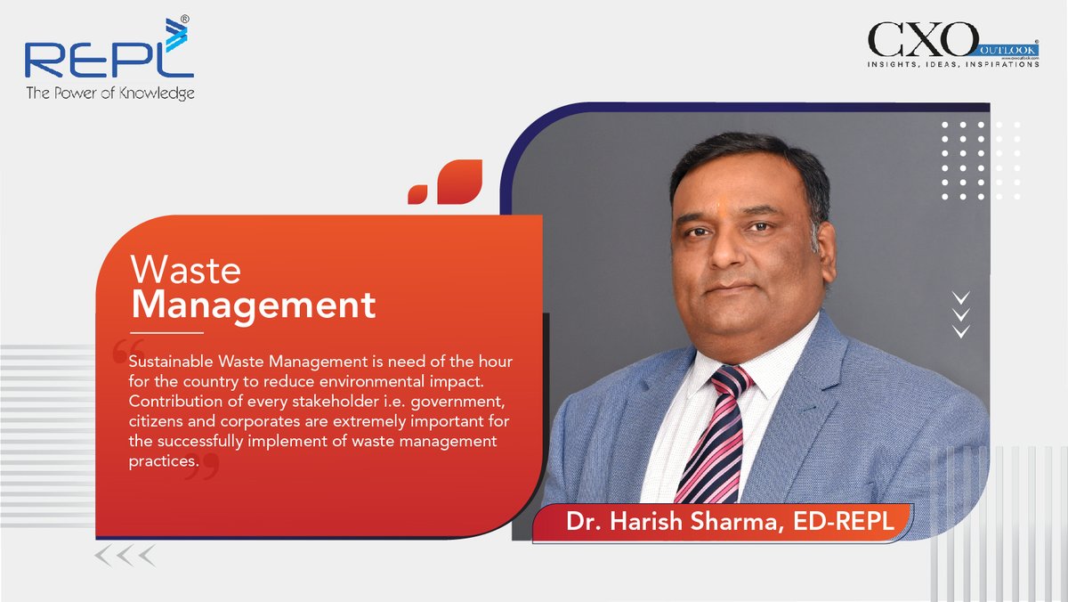 REPL_India's tweet photo. Dr. Harish Sharma’s views on Waste Management covered by CXO Outlook. For full article, please visit https://t.co/oraDudXmG1
#WasteManagement #Recycling #WasteRecycling #EnvironmentImpact #Infrastructure #Construction #InfrastructureConsultancy #CXOOutlook #REPL https://t.co/oixsSfqQU2